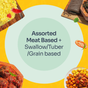 Assorted Meat Based + Swallow/Tuber/Grain based (Lagos)